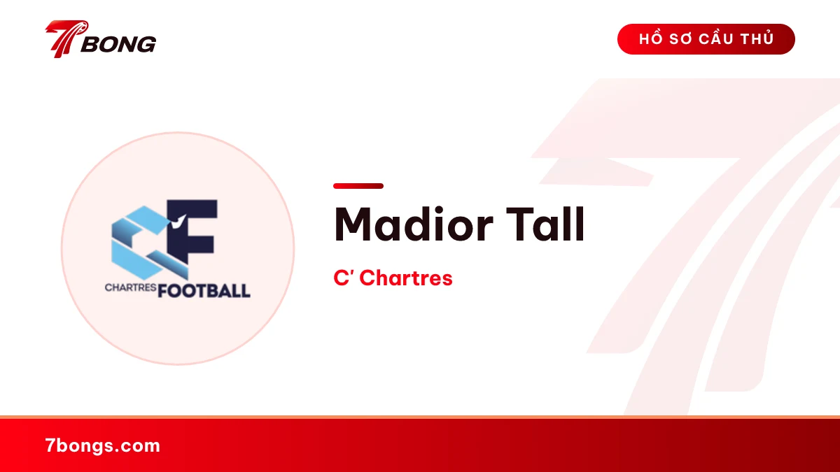 Madior Tall — C' Chartres
