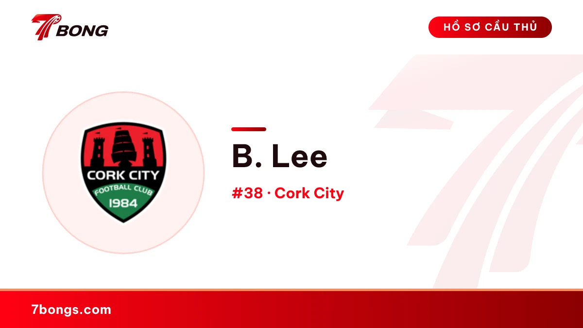 B. Lee — Cork City