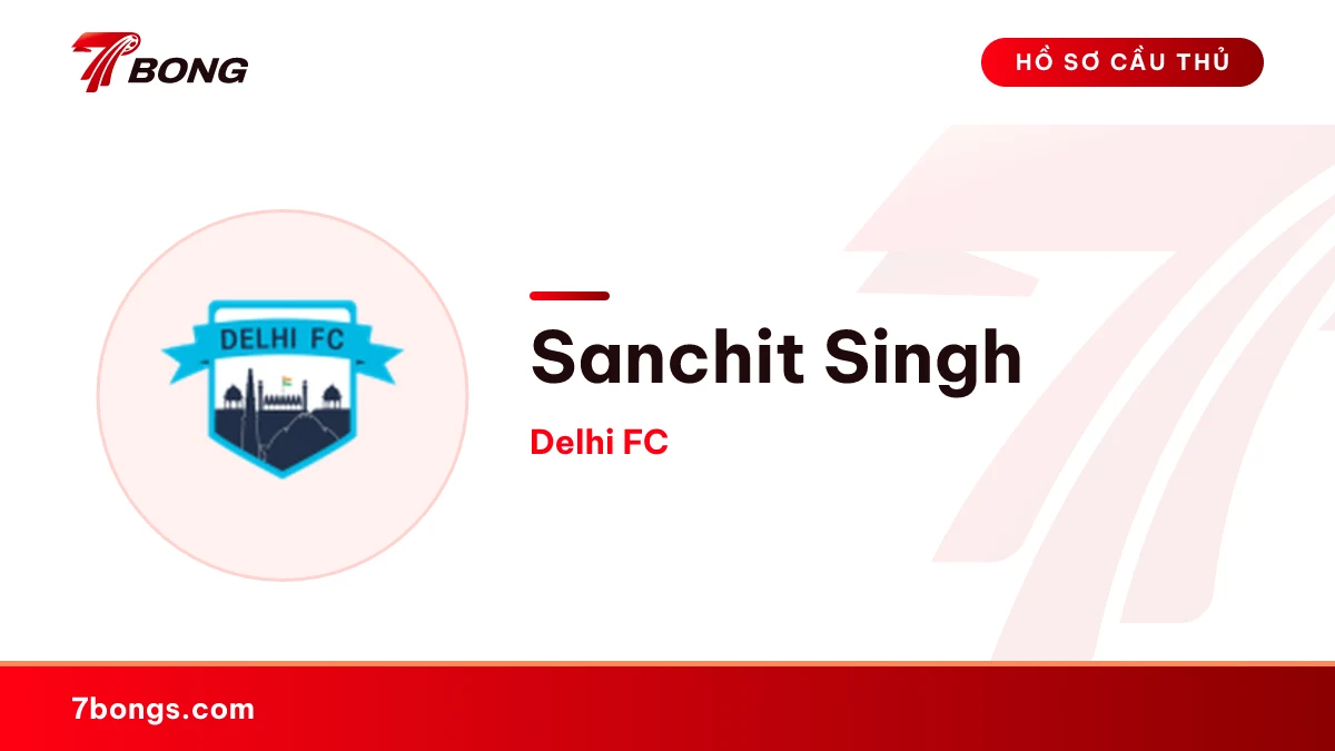 Sanchit Singh — Delhi FC