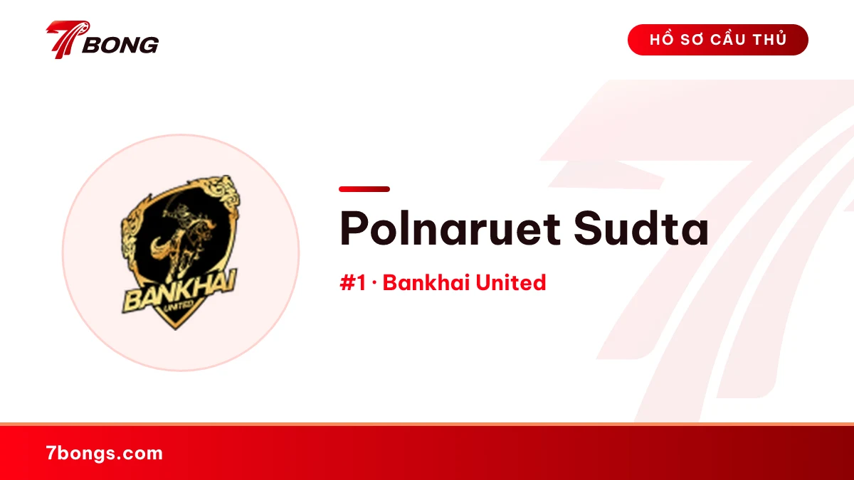 Polnaruet Sudta — Bankhai United