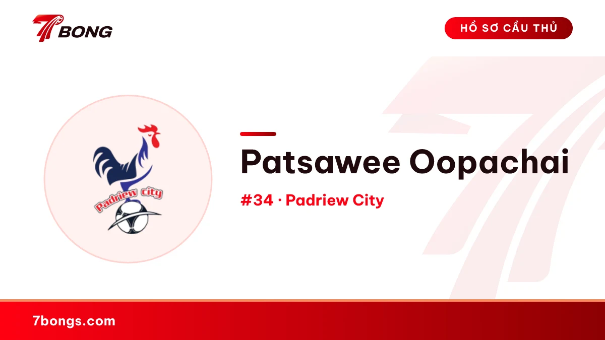 Patsawee Oopachai — Padriew City