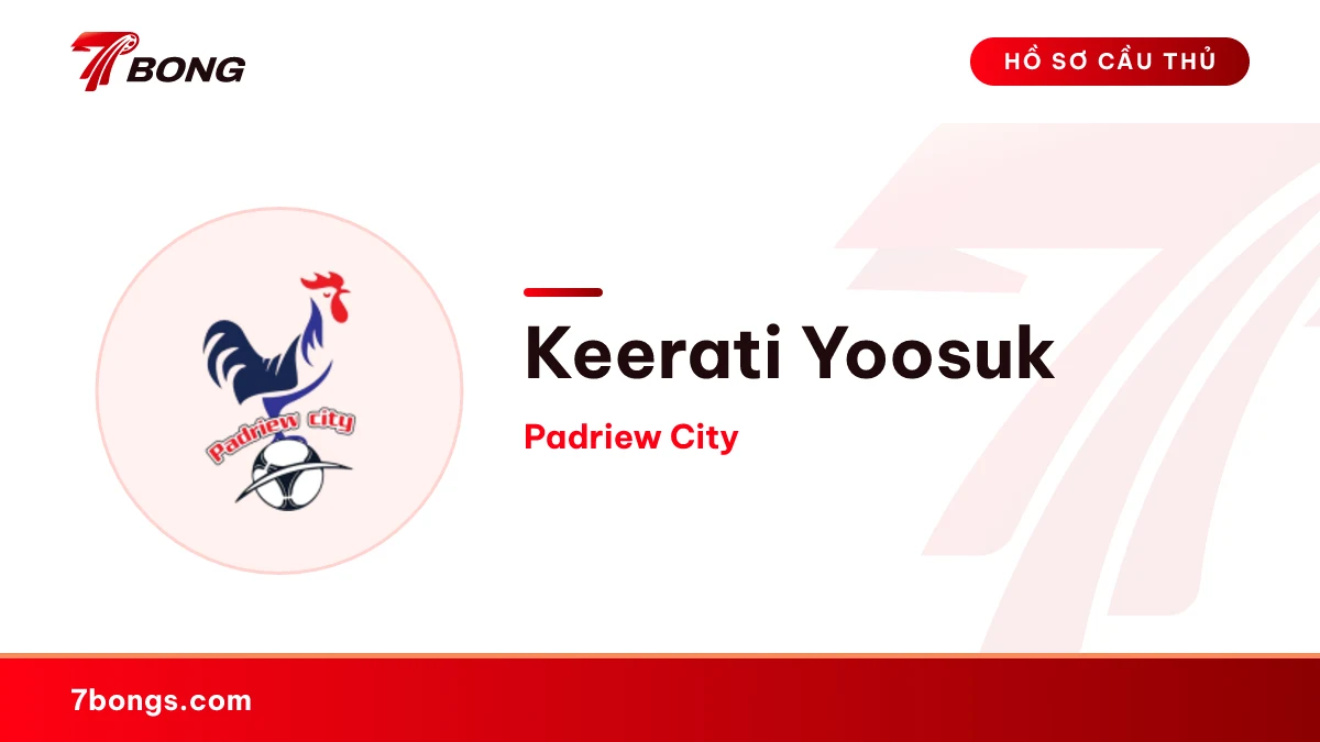 Keerati Yoosuk — Padriew City