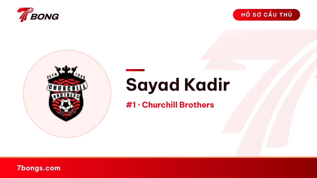 Sayad Kadir — Churchill Brothers