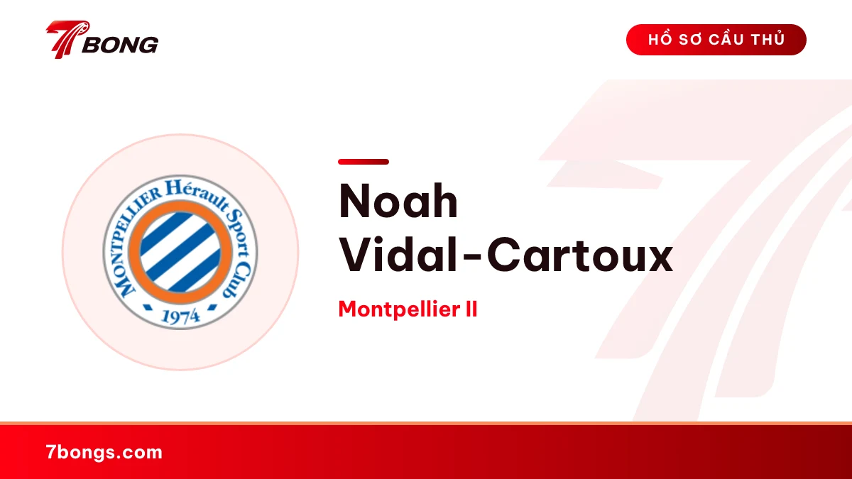 Noah Vidal-Cartoux — Montpellier II
