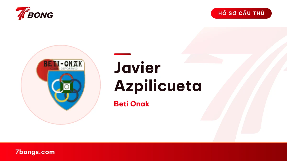 Javier Azpilicueta — Beti Onak