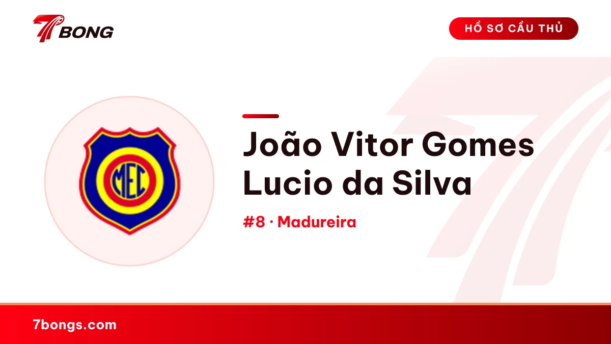 João Vitor Gomes Lucio da Silva — Madureira