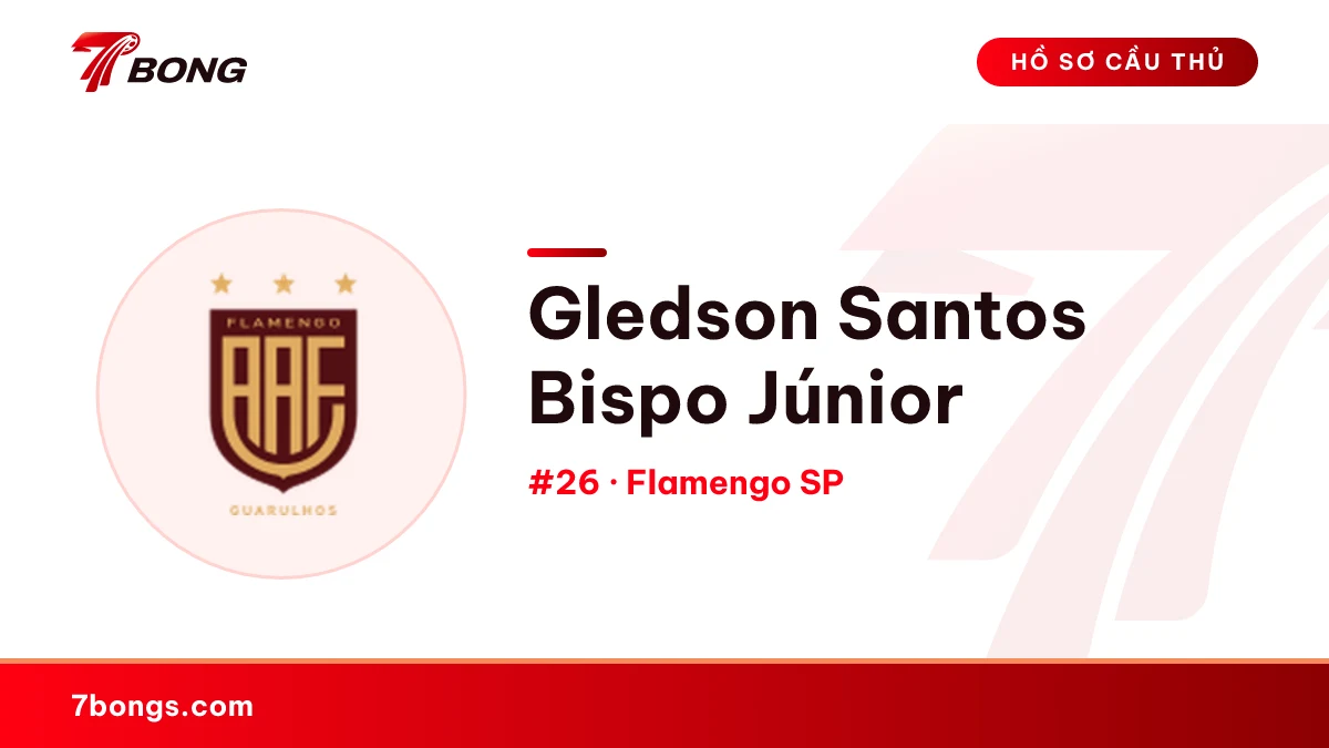 Gledson Santos Bispo Júnior — Flamengo SP
