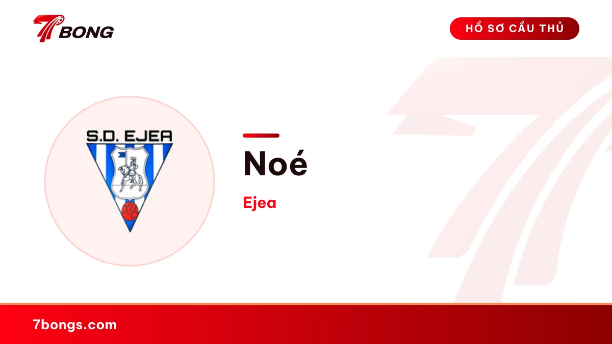 Noé — Ejea