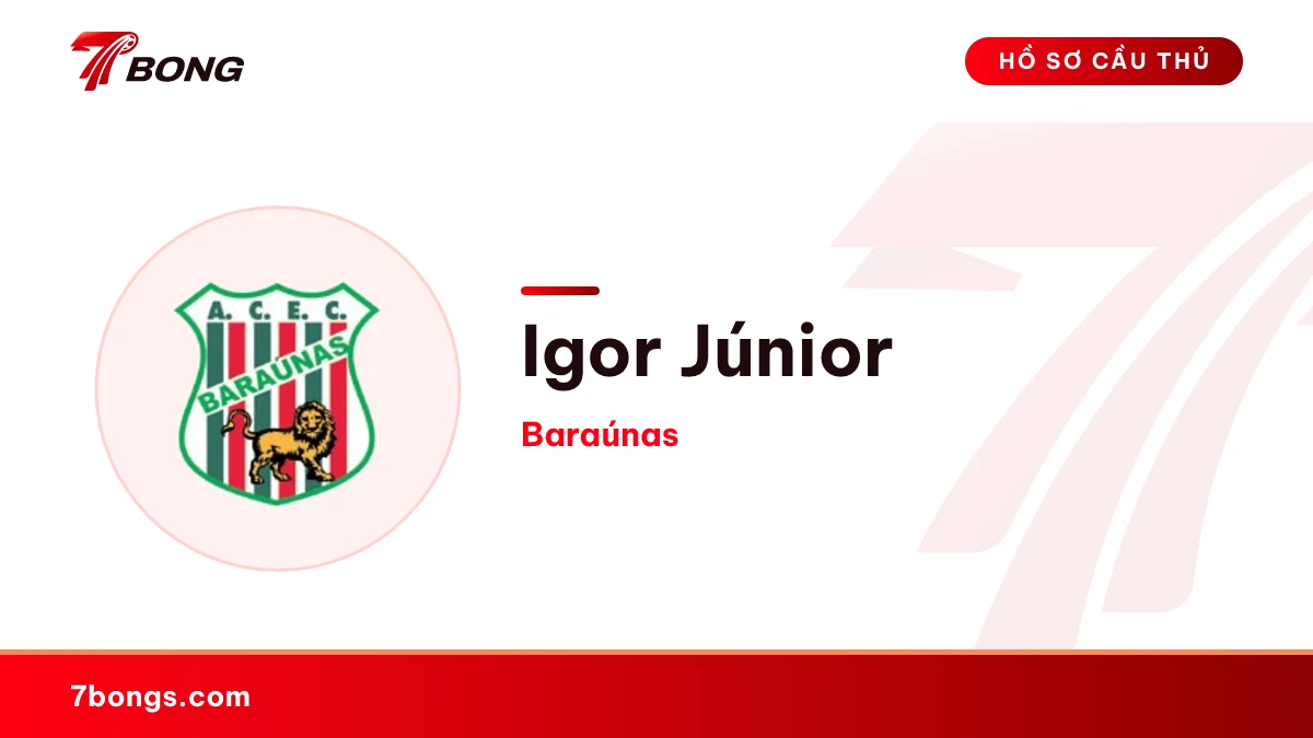 Igor Júnior — Baraúnas