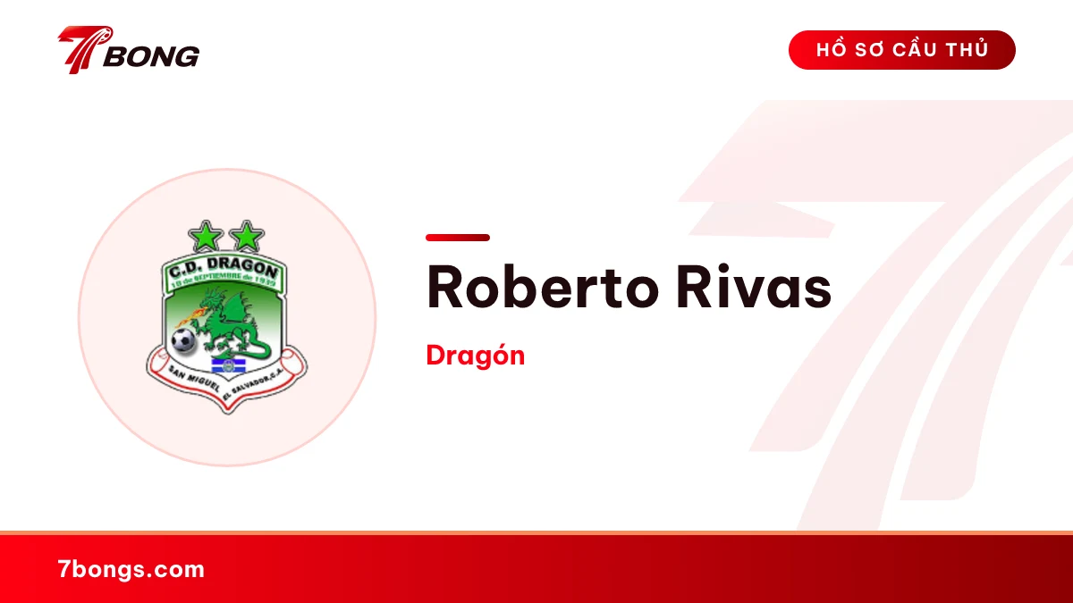 Roberto Rivas — Dragón
