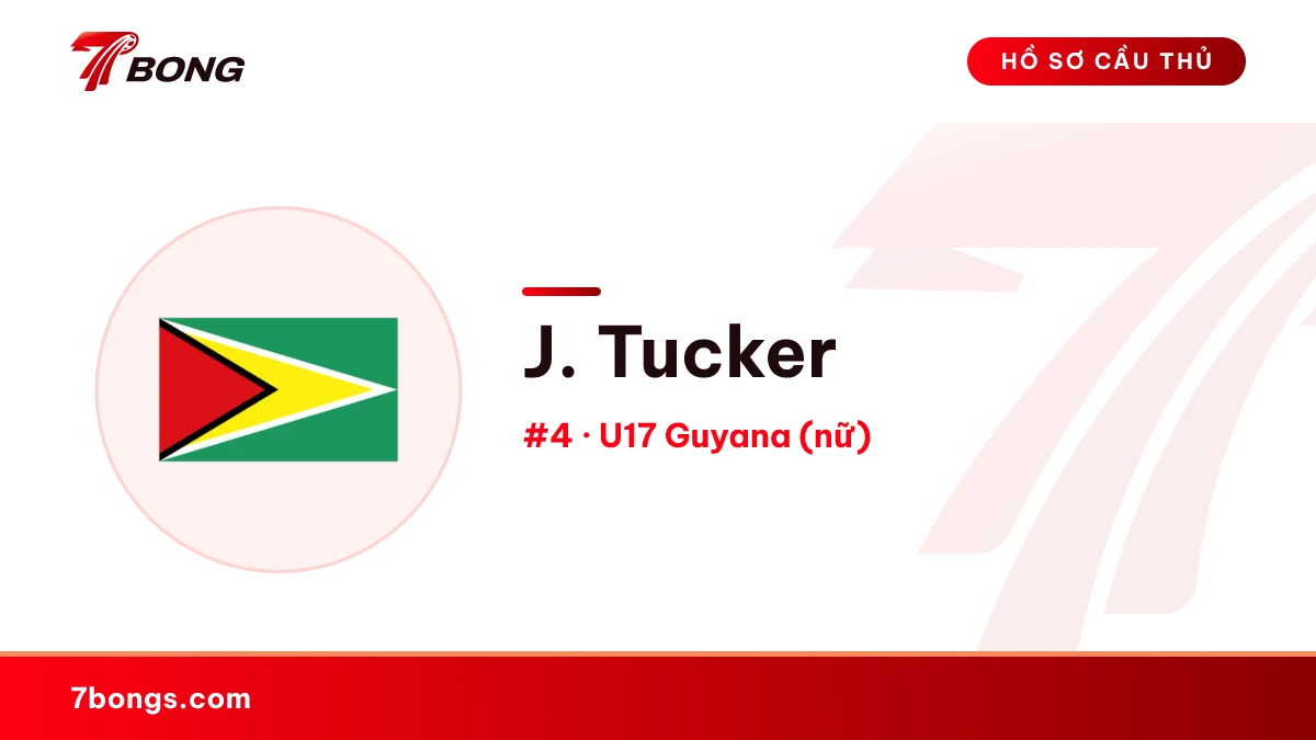 J. Tucker — U17 Guyana (nữ)