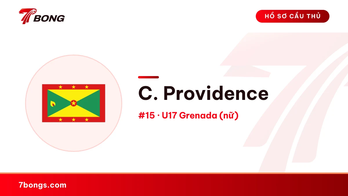 C. Providence — U17 Grenada (nữ)