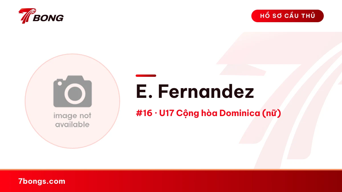 E. Fernandez — U17 Cộng hòa Dominica (nữ)