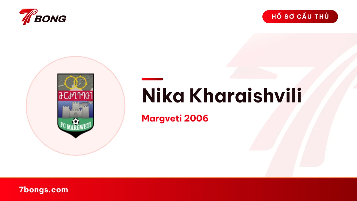 Nika Kharaishvili — Margveti 2006