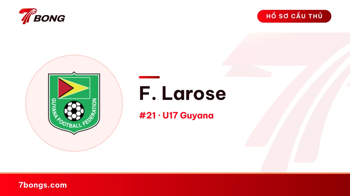 F. Larose — U17 Guyana