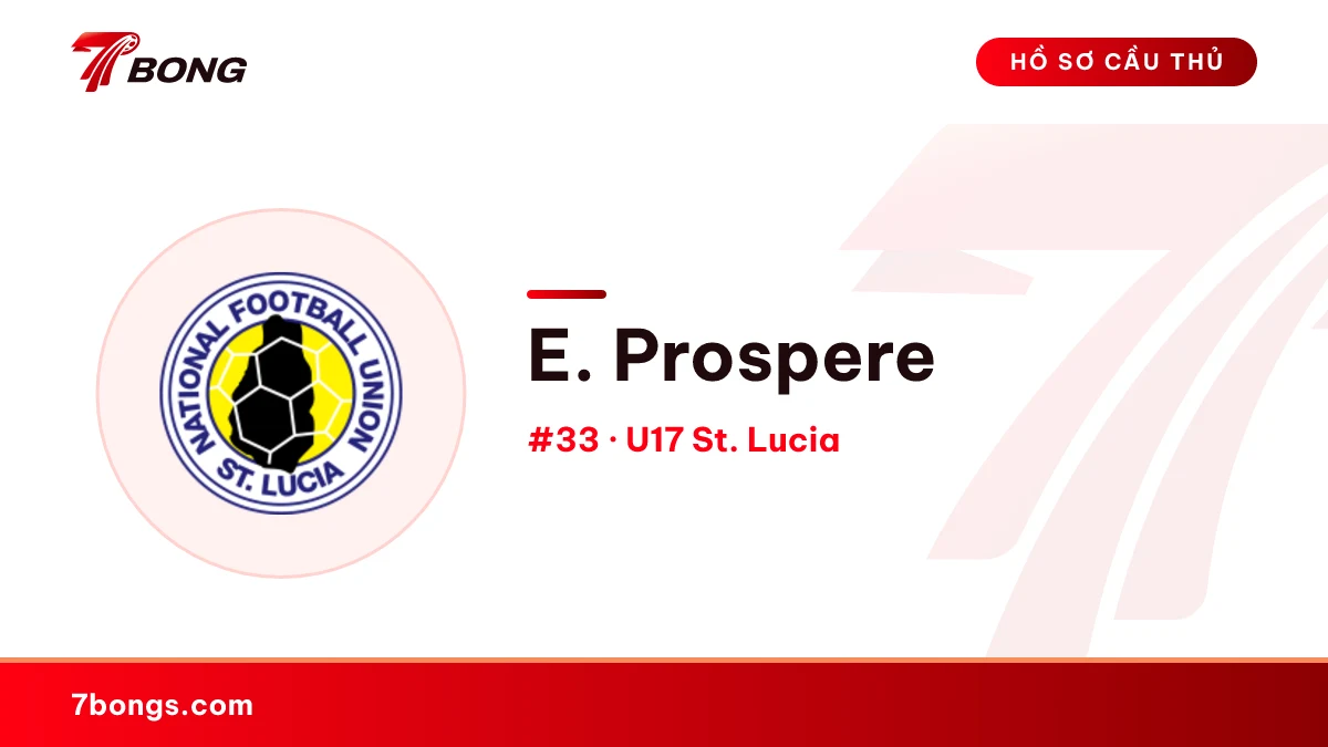 E. Prospere — U17 St. Lucia