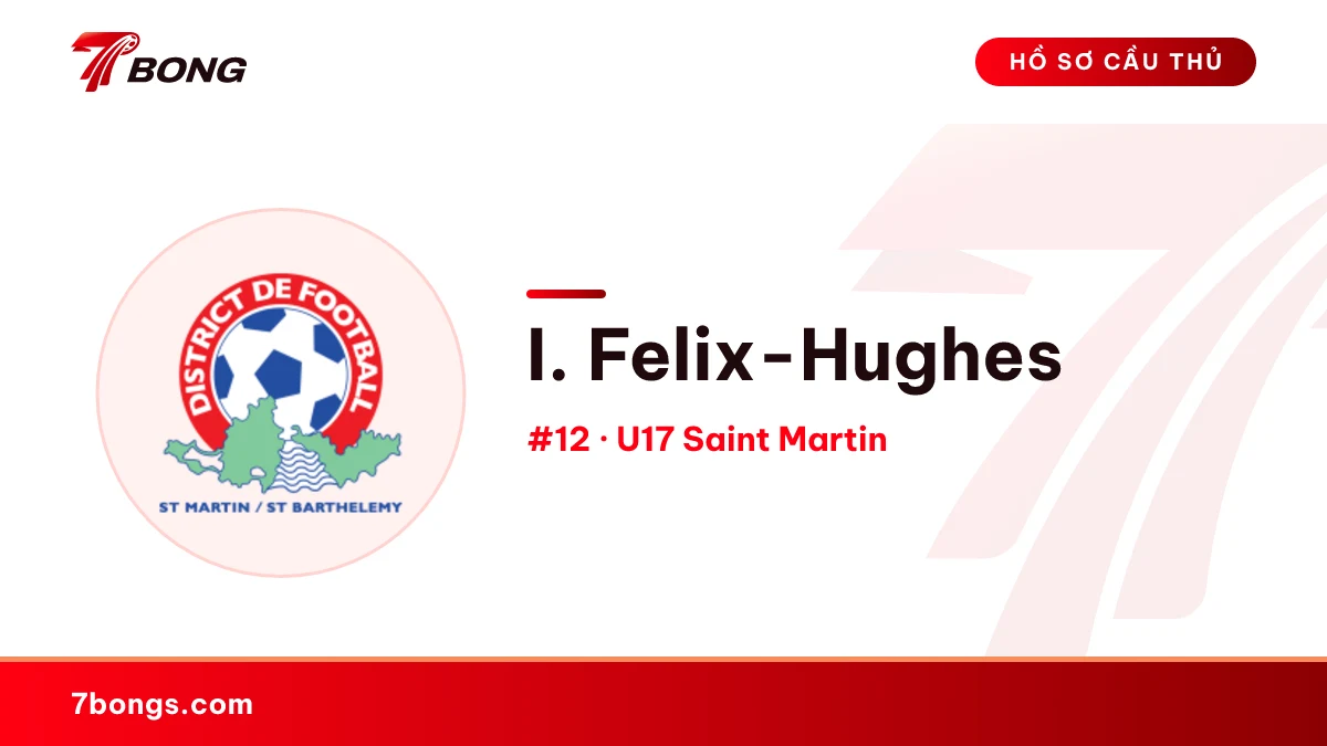I. Felix-Hughes — U17 Saint Martin