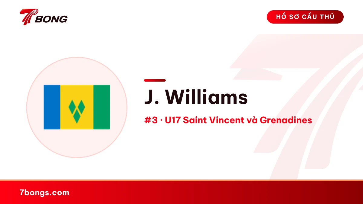 J. Williams — U17 Saint Vincent và Grenadines