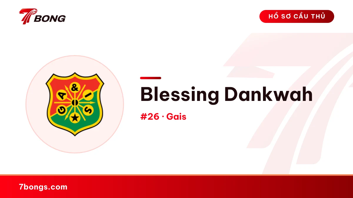 Blessing Dankwah — Gais