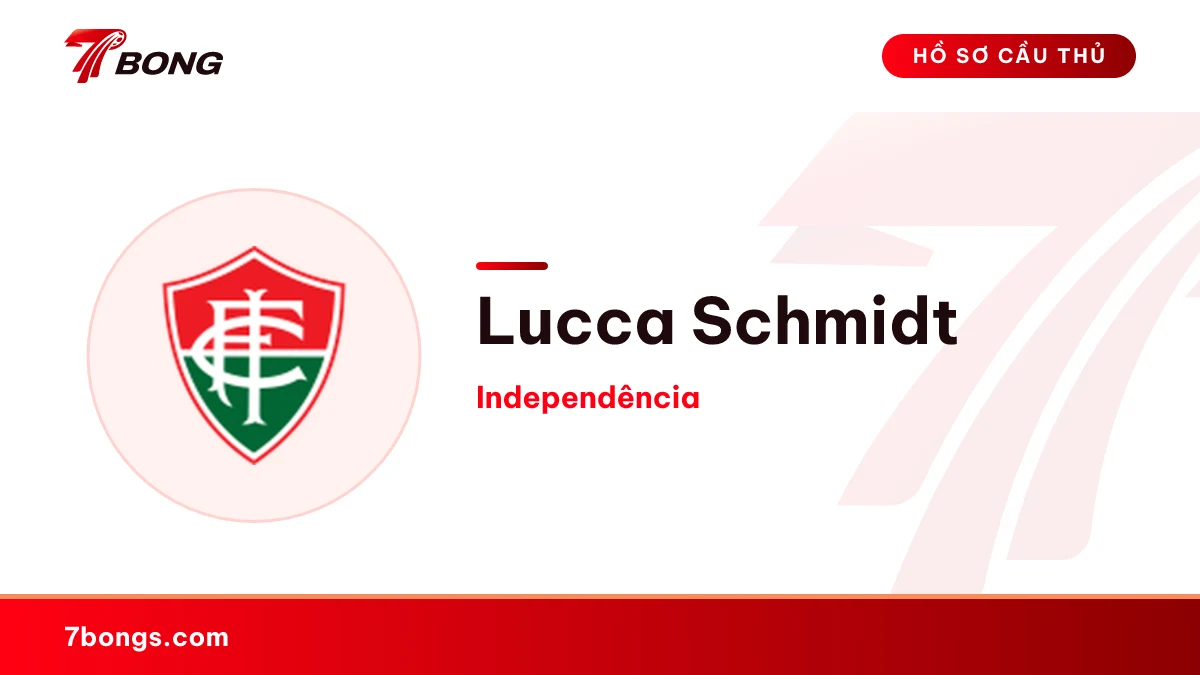 Lucca Schmidt — Independência