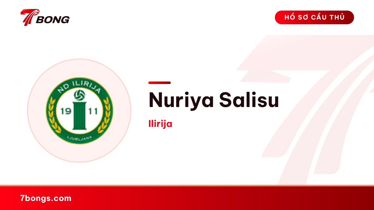 Nuriya Salisu — Ilirija