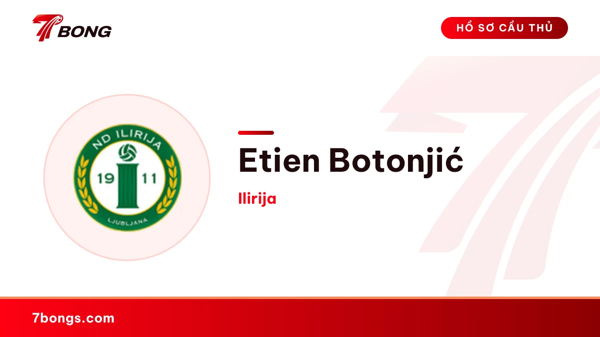 Etien Botonjić — Ilirija