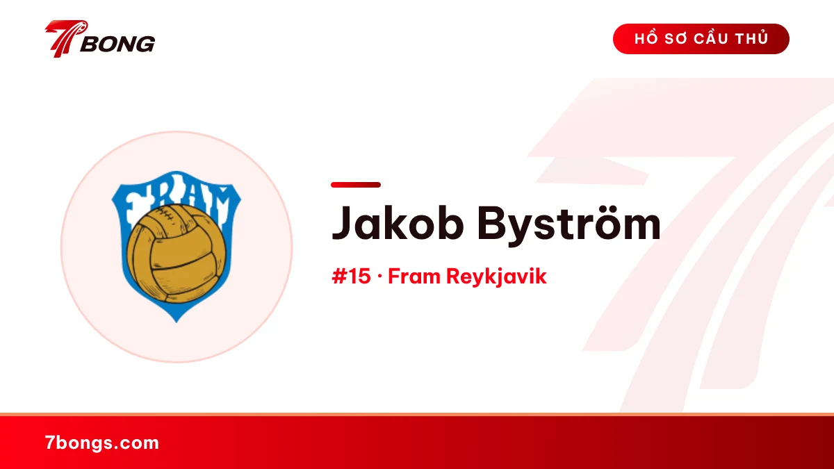 Jakob Byström — Fram Reykjavik