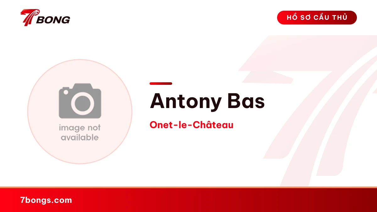 Antony Bas — Onet-le-Château