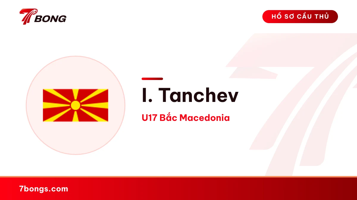 I. Tanchev — U17 Bắc Macedonia