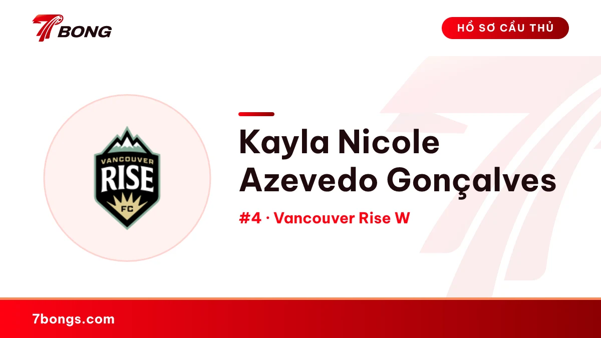 Kayla Nicole Azevedo Gonçalves — Vancouver Rise W