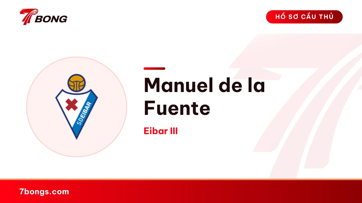 Manuel de la Fuente — Eibar III