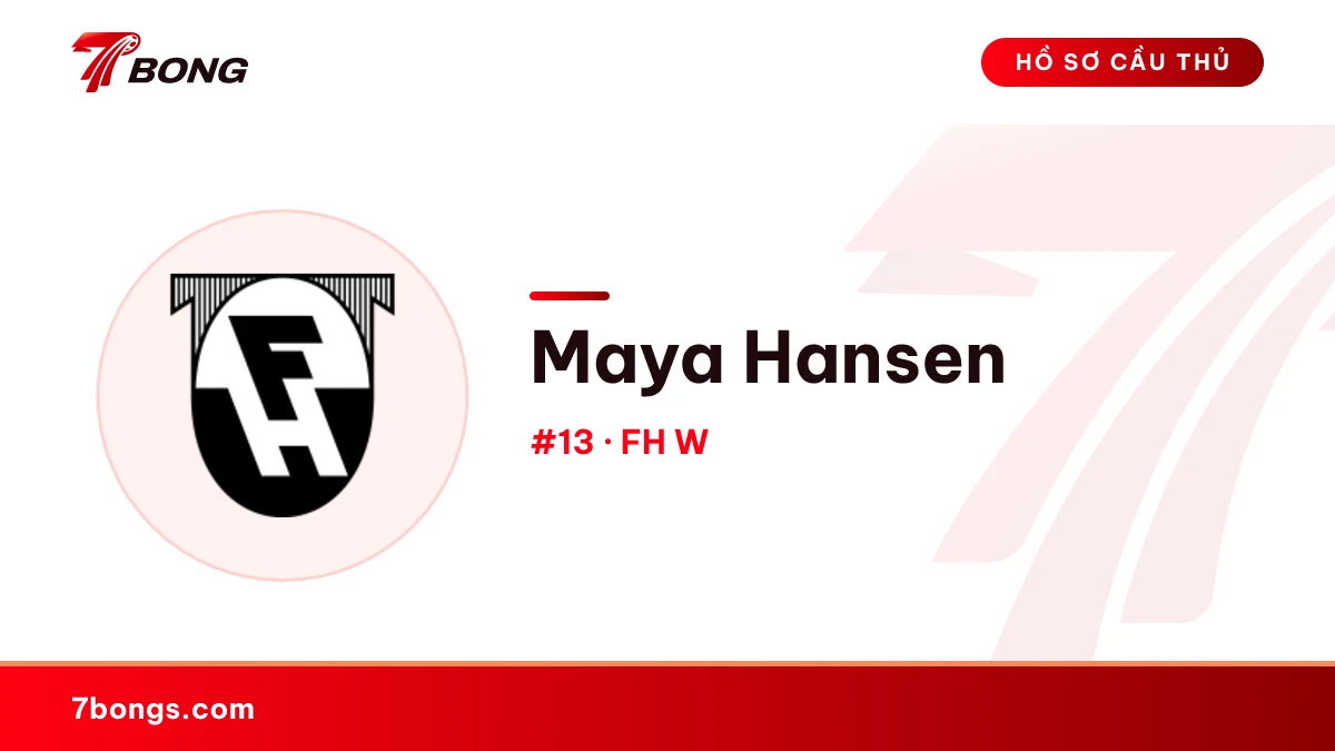 Maya Hansen — FH W