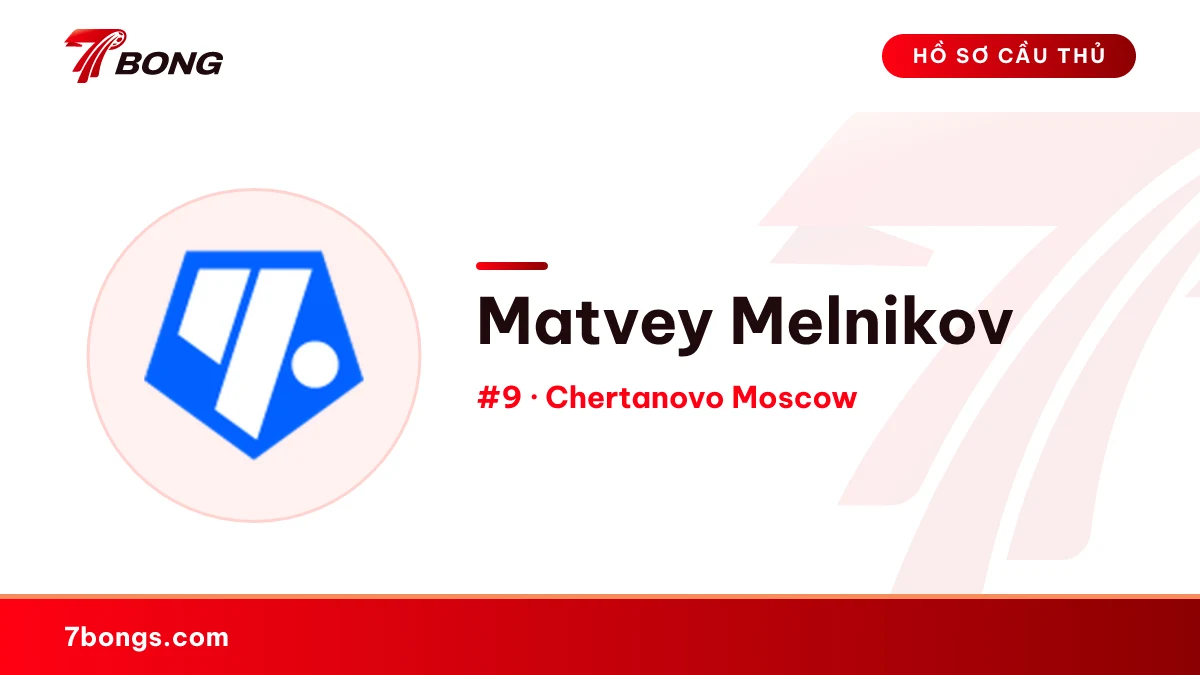 Matvey Melnikov — Chertanovo Moscow