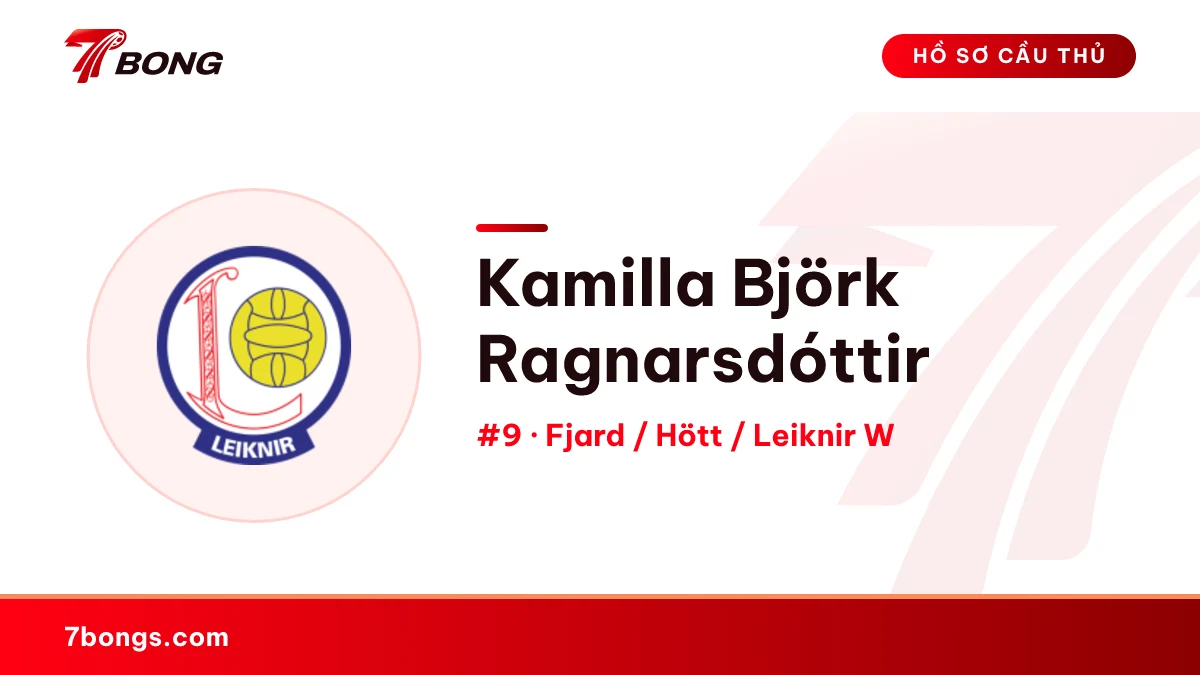 Kamilla Björk Ragnarsdóttir — Fjard / Hött / Leiknir W