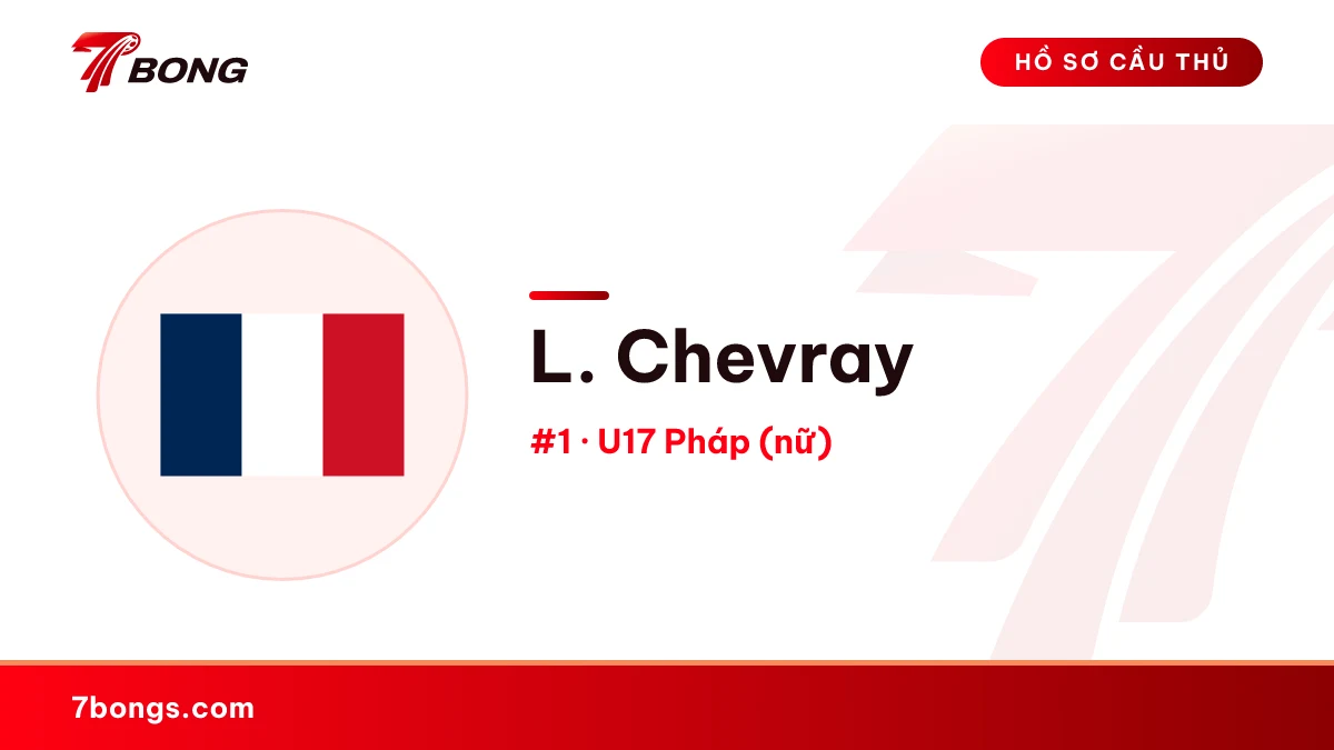 L. Chevray — U17 Pháp (nữ)