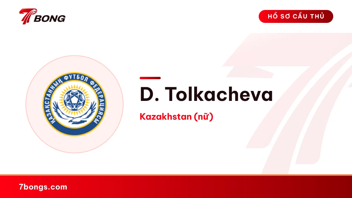 D. Tolkacheva — Kazakhstan (nữ)