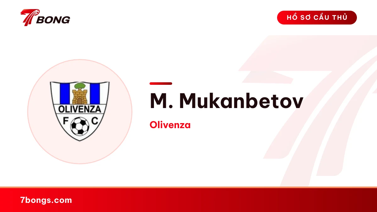 M. Mukanbetov — Olivenza