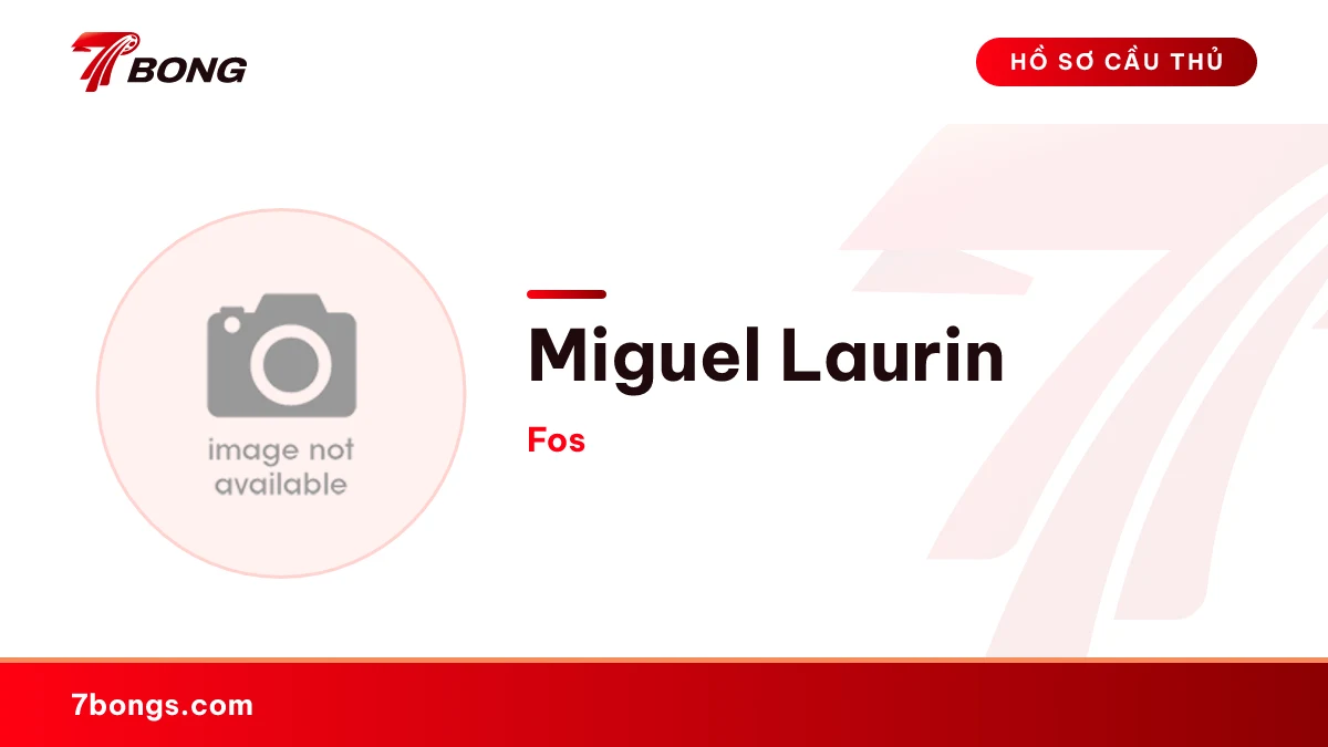 Miguel Laurin — Fos