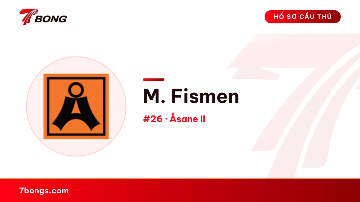 M. Fismen — Åsane II