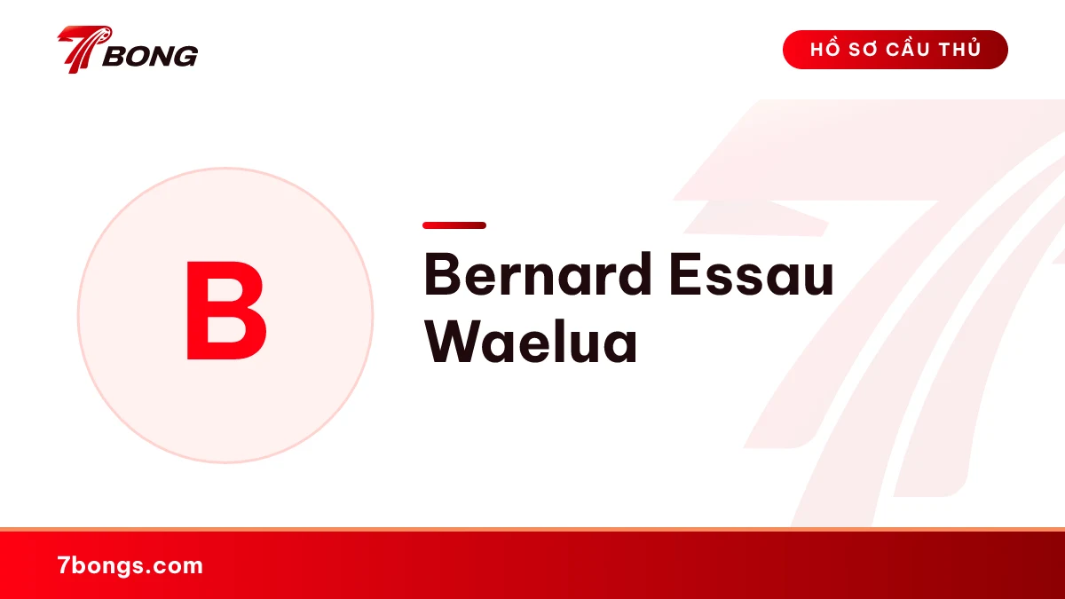 Bernard Essau Waelua
