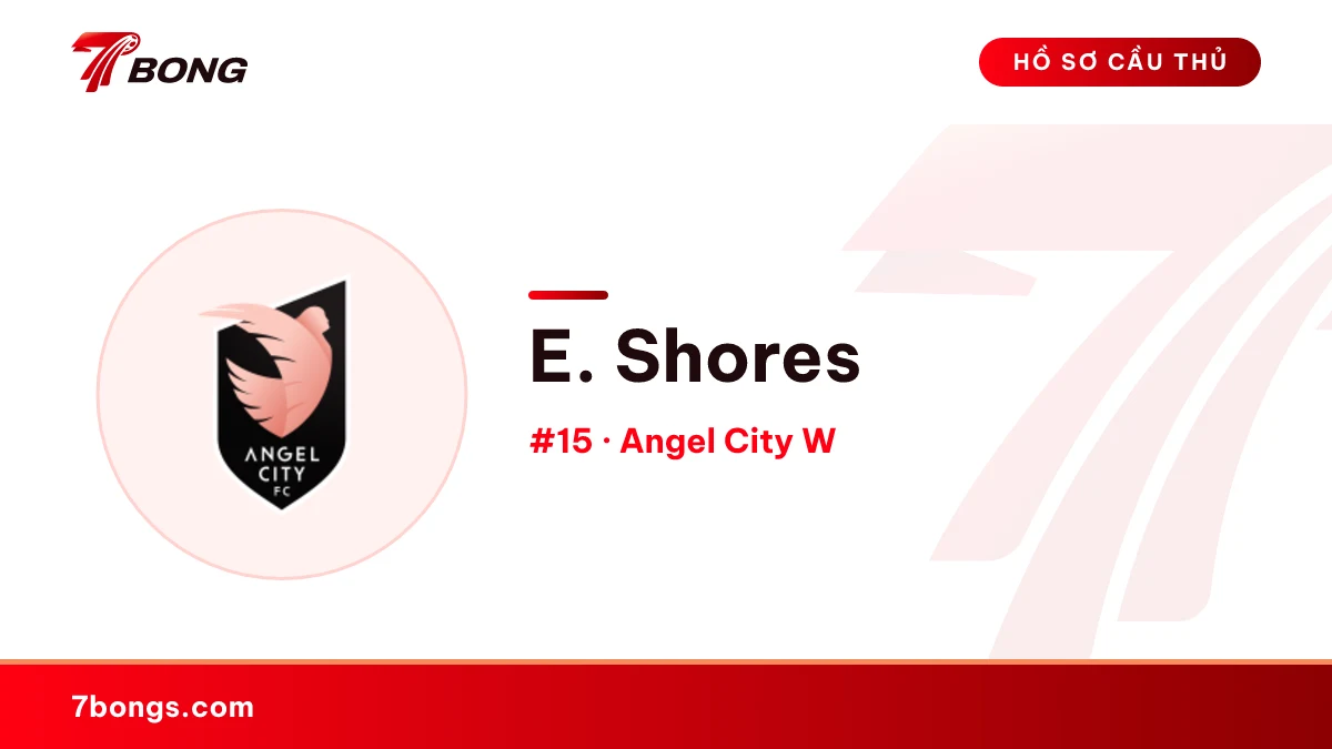 E. Shores — Angel City W