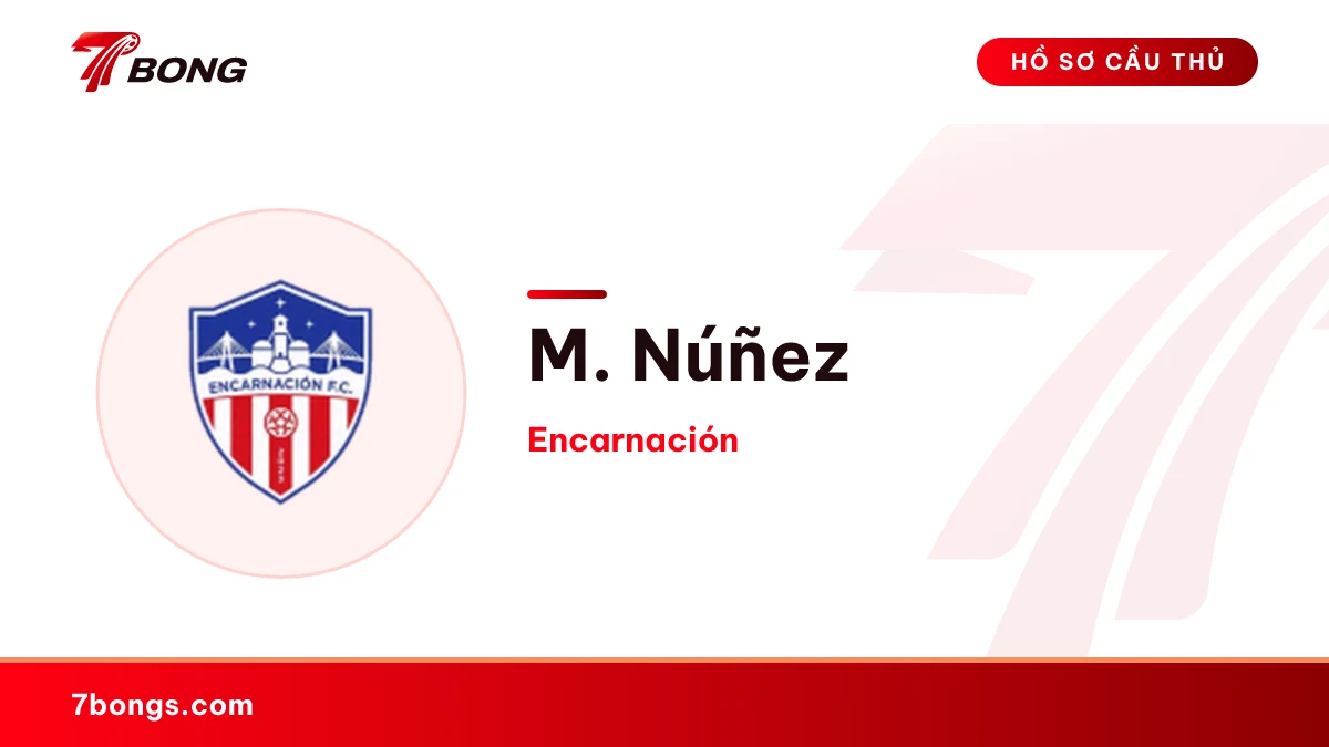 M. Núñez — Encarnación