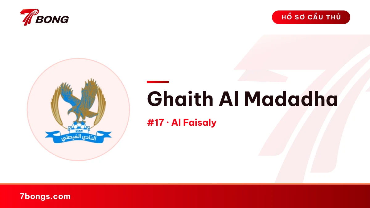 Ghaith Al Madadha — Al Faisaly