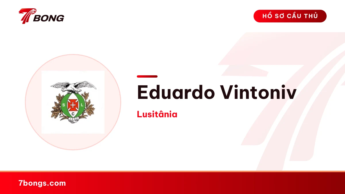 Eduardo Vintoniv — Lusitânia