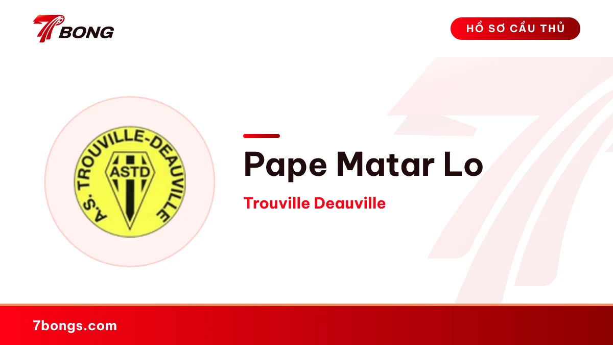 Pape Matar Lo — Trouville Deauville
