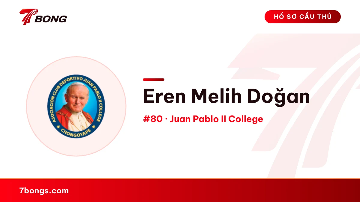 Eren Melih Doğan — Juan Pablo II College