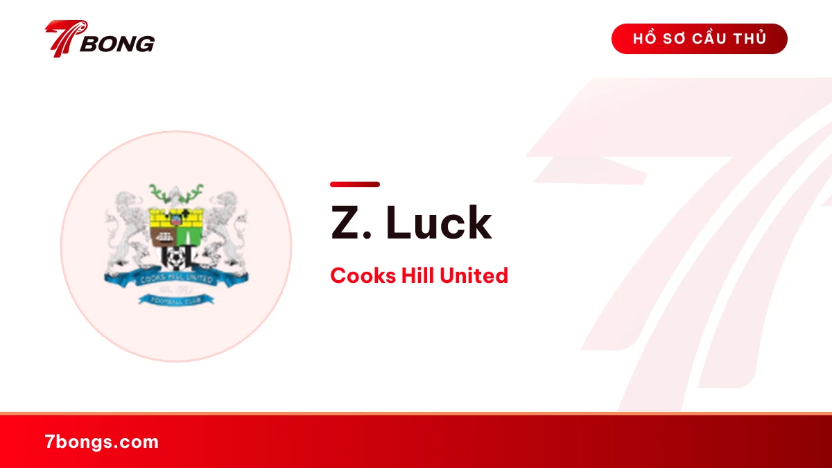 Z. Luck — Cooks Hill United