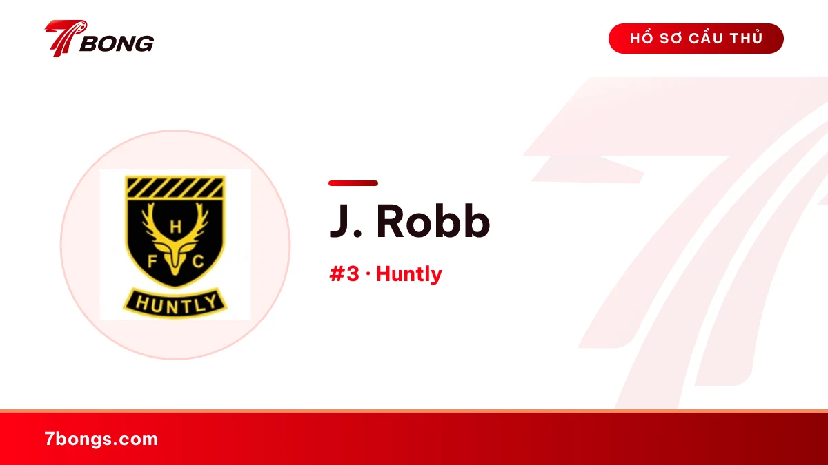 J. Robb — Huntly