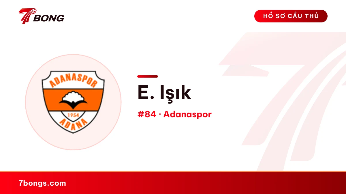 E. Işık — Adanaspor