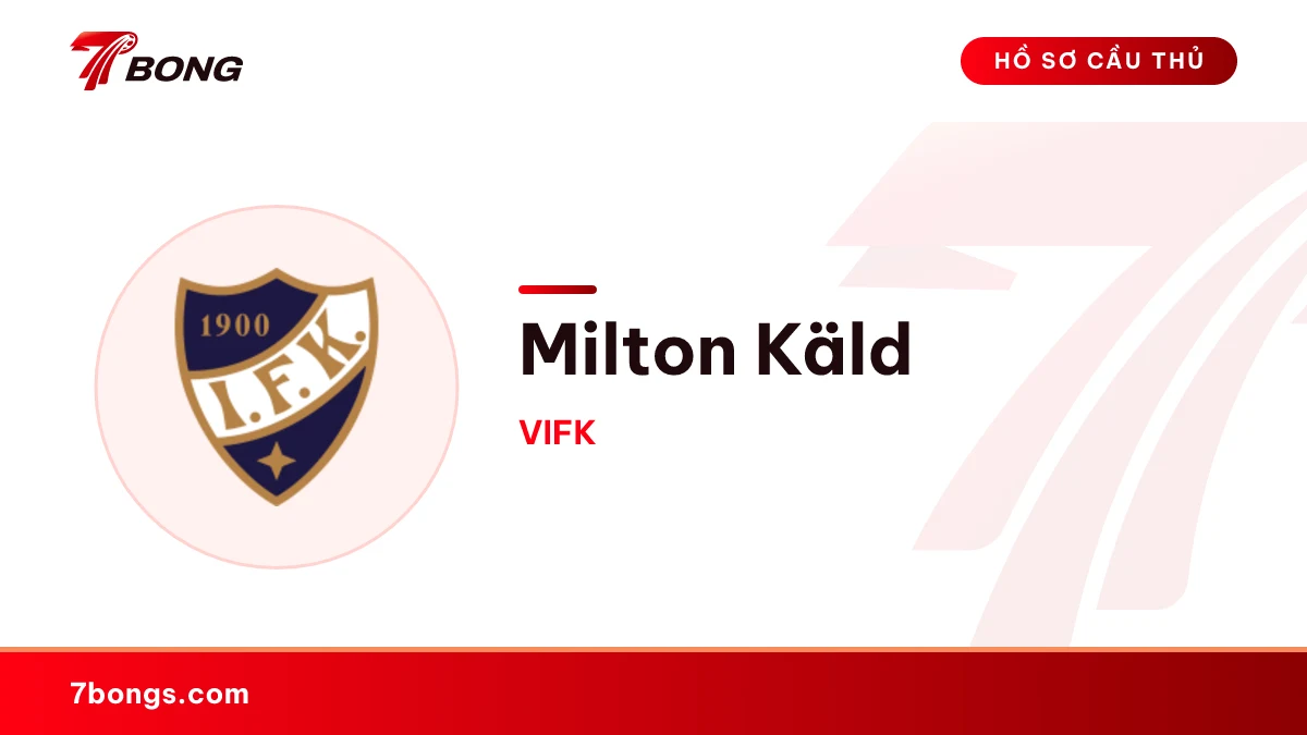 Milton Käld — VIFK